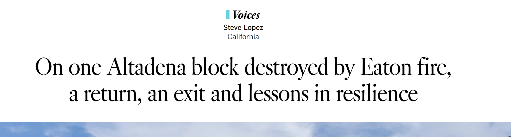 Los Angeles Times: on one Altadena block destroyed by the Eaton fire, a return, an exit and lessons in resilience