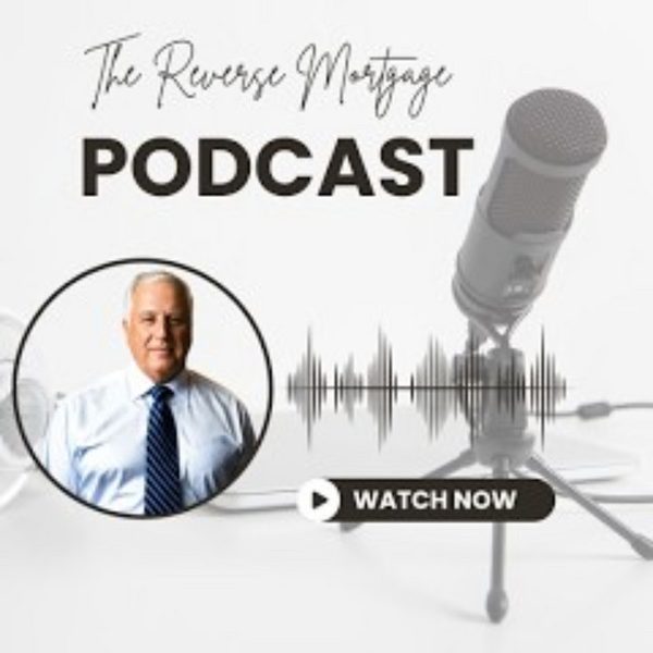 The Reverse Mortgage Podcast cover art